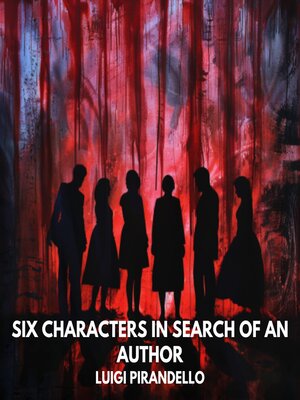 cover image of Six Characters in Search of an Author (Unabridged)